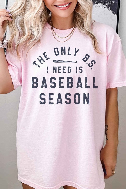 ONLY BS I NEED IS BASEBALL GRAPHIC TEE