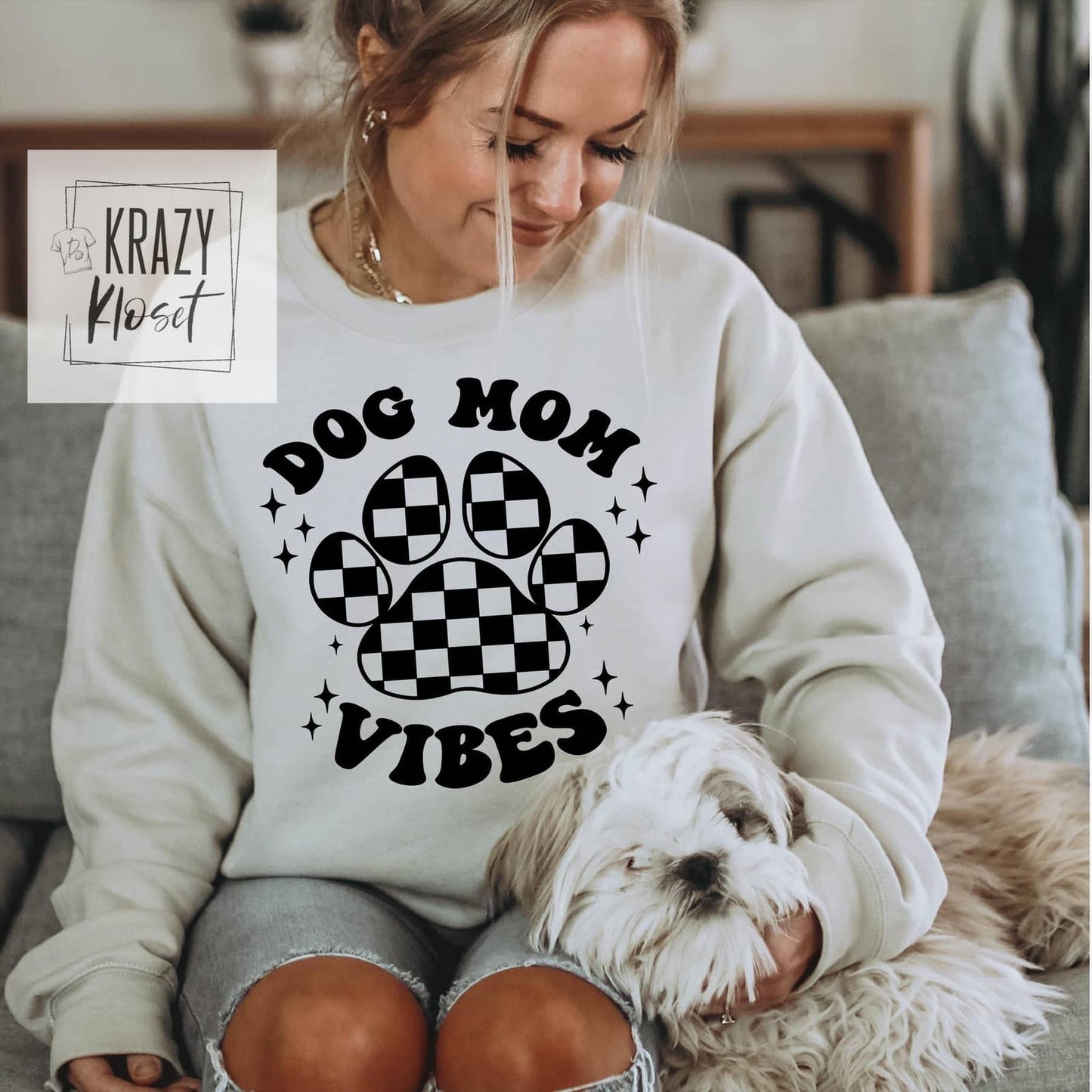 Dog Mom Vibes