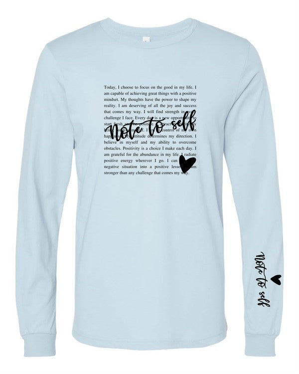 Note to Self Long Sleeve Tee