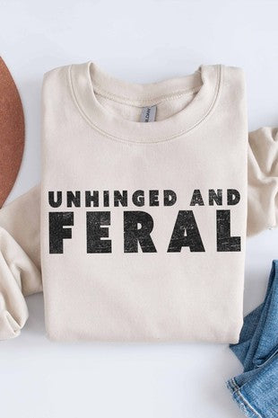 Unhinged Feral Graphic Sweatshirt